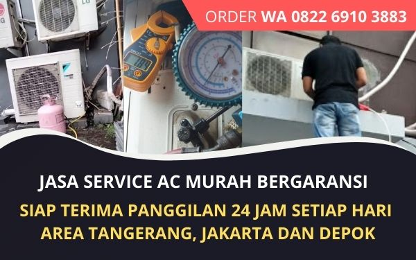 Panggilan Jasa Service AC Murah Tangerang Bergaransi
