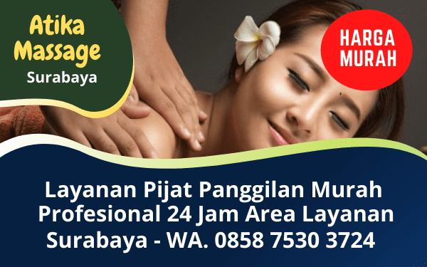 Pijat Massage Panggilan Surabaya Murah Profesional